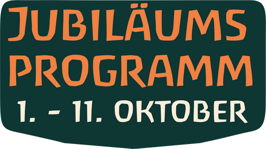 Unser Jubiläums Programm vom 1. - 11. Oktober